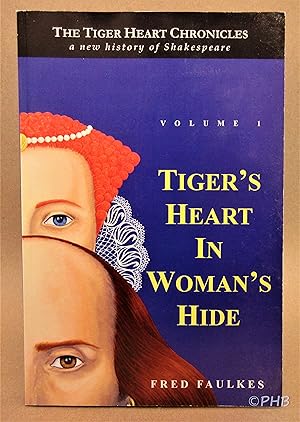 Tiger's Heart in Woman's Hide, Volume 1