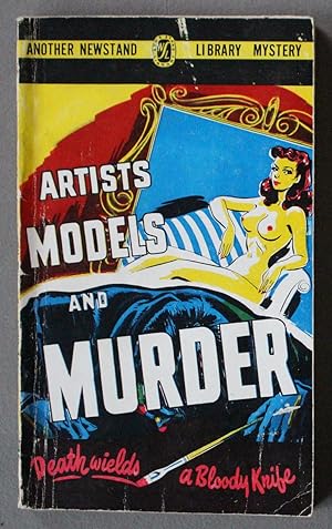 Seller image for Artists, Models and Murder (DEATH Wields a BLOODY Knife; STEVE BLACK, the wise-cracking Private Eye) #NN (#1 News Stand Library 1946) for sale by Comic World