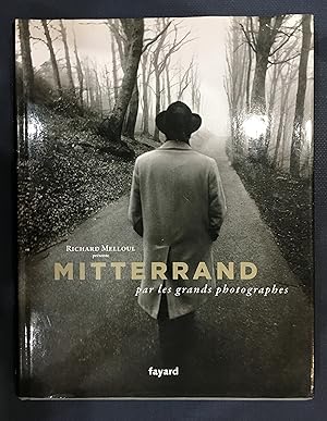 Seller image for Richard Melloul Presente Mitterrand par les Grands Photographes for sale by Turgid Tomes