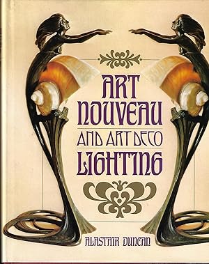 Seller image for Art Nouveau and Art Deco Lighting for sale by Bluestocking Books