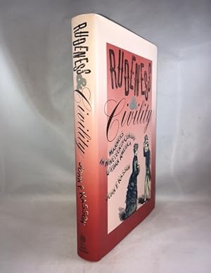 Imagen del vendedor de Rudeness and Civility: Manners in Nineteenth-Century Urban America a la venta por Great Expectations Rare Books