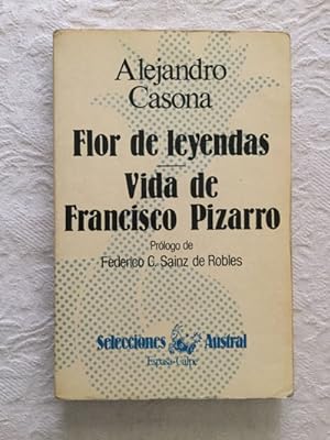 Imagen del vendedor de Flor de leyendas. Vida de Francisco Pizarro a la venta por Libros Ambigú