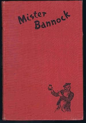 Image du vendeur pour Mister Bannock: A Nonsense Story mis en vente par Lazy Letters Books