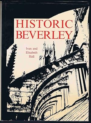 Seller image for Historic Beverley, for sale by Lazy Letters Books