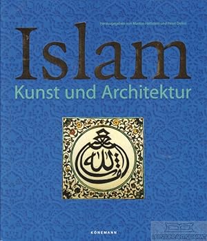 Bild des Verkufers fr Islam Kunst und Architektur zum Verkauf von Leipziger Antiquariat