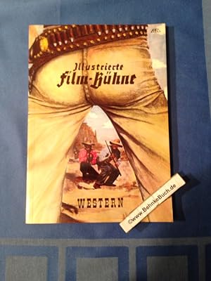 Illustrierte Film-Bühne : Western. ausgew. u. eingel. von Joe Hembus