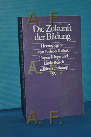 Bild des Verkufers fr Die Zukunft der Bildung zum Verkauf von Antiquarische Fundgrube e.U.