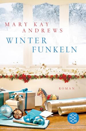 Seller image for Winterfunkeln : Roman / Mary Kay Andrews. Aus dem Amerikan. von Maria Poets / Fischer ; 03053 for sale by Bcher bei den 7 Bergen