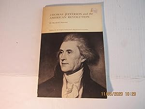 Image du vendeur pour Thomas Jefferson and the American Revolution mis en vente par RMM Upstate Books