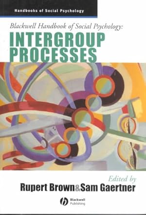 Seller image for Blackwell Handbook of Social Psychology : Intergroup Processes for sale by GreatBookPricesUK