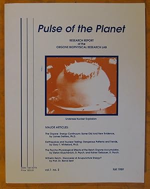 Pulse of the Planet: Research Report of the Orgone Biophysical Research Lab Vol. 1 No. 2