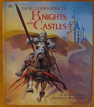 Seller image for The Big Golden Book of Knights and Castles for sale by Pistil Books Online, IOBA