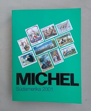 Michel Übersee Katalog Bd. 3: Südamerika 2001.