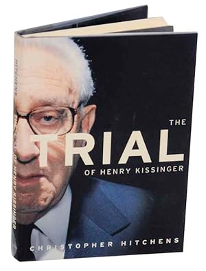 the trial of henry kissinger the trial of henry kissinger