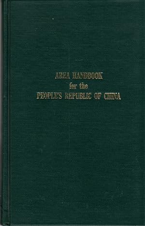 Seller image for Area Handbook for the Peoples Republic of China for sale by Clausen Books, RMABA