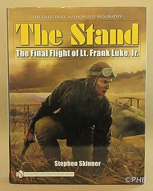The Stand: The Final Flight of Lt. Frank Luke, Jr.