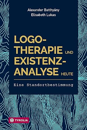Seller image for Logotherapie und Existenzanalyse heute for sale by moluna