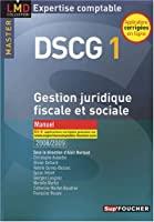 Bild des Verkufers fr Gestion Juridique, Fiscale Et Sociale, Master Dscg 1 : Manuel 2008-2009 zum Verkauf von RECYCLIVRE