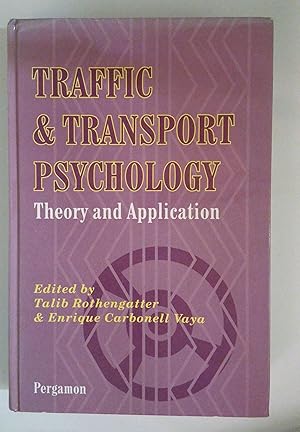 Seller image for Traffic and Transport Psychology: Theory and Application for sale by *bibliosophy*