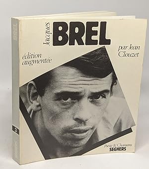 Imagen del vendedor de Jacques Brel prcd de Brel vivant par Claudine Derycke - dition augmente a la venta por crealivres