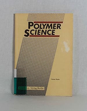 Bild des Verkufers fr Polymer Physics. (= Advances in polymer science, Vol. 95). zum Verkauf von Versandantiquariat Waffel-Schrder