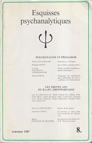 Image du vendeur pour Esquisses psychanalytiques. - N 8 - Psychanalyse et pdagogie - Les trente ans du B.A.P.U.-Montparnasse. mis en vente par PRISCA