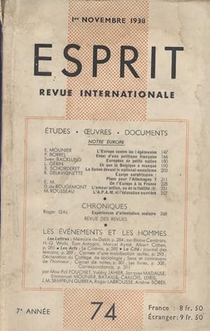 Esprit N° 74. Revue internationale. Notre Europe par E. Mounier, P. Borrel, Sven Backlund, R. Del...