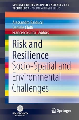 Immagine del venditore per Risk and Resilience : Socio-Spatial and Environmental Challenges venduto da AHA-BUCH GmbH