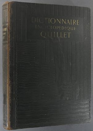 Dictionnaire encyclopédique Quillet. Volume Chat-E, seul. Publié sous la direction de Raoul Mortier.