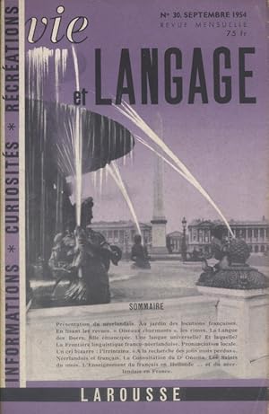 Vie et langage. Revue mensuelle N° 30. Articles de Pierre Brachin, Jean Tournemille, Adrien Berne...