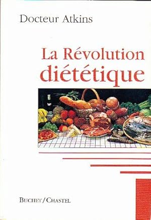 La révolution diététique