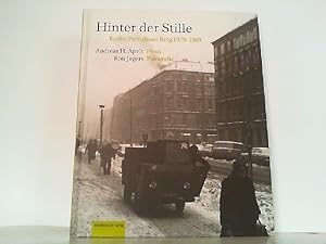 Immagine del venditore per Hinter der Stille. Berlin-Prenzlauer Berg 1979-1989. venduto da Antiquariat Ehbrecht - Preis inkl. MwSt.