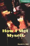 Image du vendeur pour How I Met Myself mis en vente par AG Library