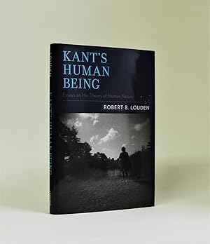 Immagine del venditore per Kant's Human Being: Essays on His Theory of Human Nature venduto da Henry Pordes Books Ltd