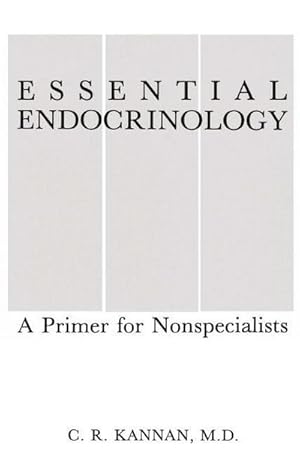 Bild des Verkufers fr Essential Endocrinology : A Primer for Nonspecialists zum Verkauf von AHA-BUCH GmbH