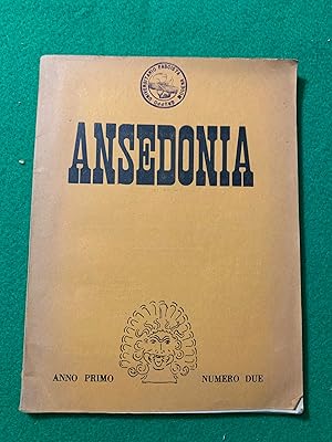 Seller image for Ansedonia, rivista bimestrale di letteratura ed arte, Anno Primo, Numero Due for sale by Studio Bibliografico Antonio Zanfrognini