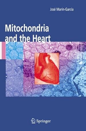Seller image for Mitochondria and the Heart for sale by AHA-BUCH GmbH
