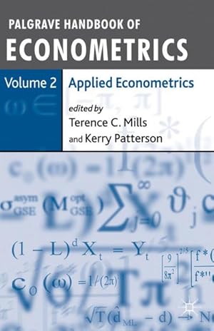 Immagine del venditore per Palgrave Handbook of Econometrics : Volume 2: Applied Econometrics venduto da AHA-BUCH GmbH