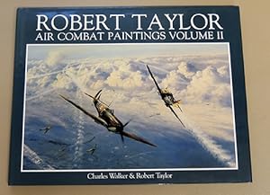 Robert Taylor: Air Combat Paintings Volume II (Two, 2)