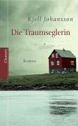 Seller image for Die Traumseglerin: Roman for sale by Preiswerterlesen1 Buchhaus Hesse