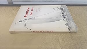 Seller image for Friesland 1945-1970 for sale by BoundlessBookstore