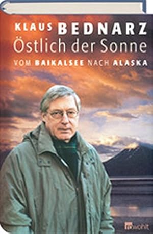Seller image for stlich der Sonne: Vom Baikalsee nach Alaska for sale by Preiswerterlesen1 Buchhaus Hesse
