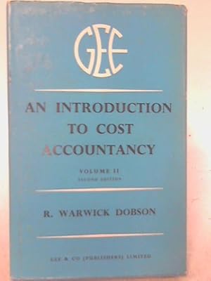 Immagine del venditore per Introduction to Cost Accountancy: Volume 2 venduto da World of Rare Books