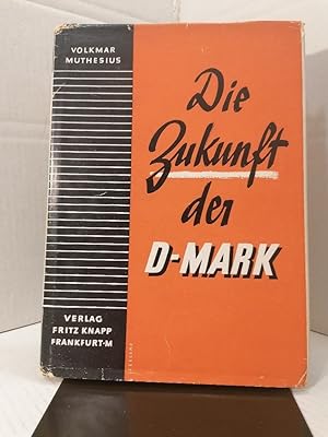 Die Zukunft der D-Mark