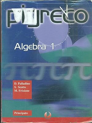 Imagen del vendedor de Pigreco. Algebra 1 a la venta por Librodifaccia