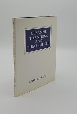 CEZANNE THE STEINS AND THEIR CIRCLE