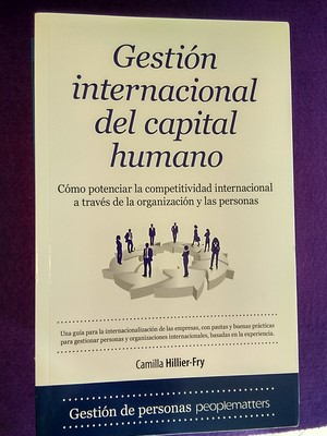 Imagen del vendedor de Gestin internacional del capital humano: Cmo potenciar la competitividad internacional a travs de la organizacin y las personas a la venta por Librera LiberActio