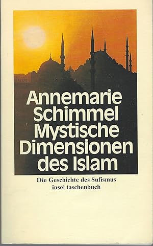 Seller image for Mystische Dimensionen des Islam. Die Geschichte des Sufismus for sale by montanbuch