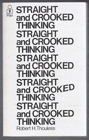 Imagen del vendedor de Straight and Crooked Thinking a la venta por Bailgate Books Ltd
