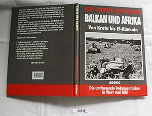 Seller image for Der Zweite Weltkrieg - Balkan und Afrika - Von Kreta bis El-Alamein for sale by Versandhandel fr Sammler